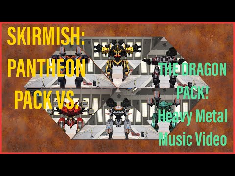 War Robots Skirmish: Pantheon Pack vs. Dragon Pack Music Video