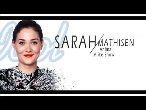 Idol 2013: Sarah Mathisen | Animal - Miike Snow. HD 1080p