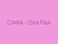 Click, Flash Ciara