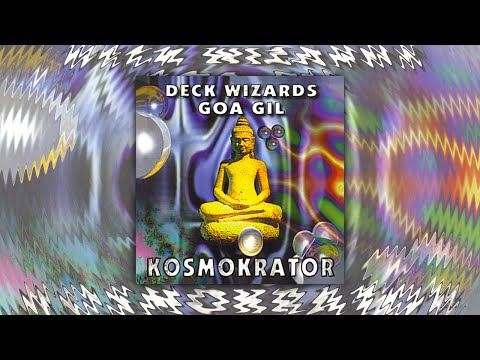 Goa Gil - Kosmokrator (Deck Wizards) [1996] (Full Album)