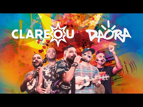 Daora | Clareou (Ao Vivo em São Paulo)