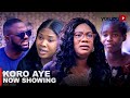 Koro Aye Latest Yoruba Movie 2023 Drama | Debbie Shokoya | Tunde Aderinoye | Abebi |Opeyemi Aiyeola