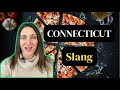 Connecticut Slang Words Used In CT