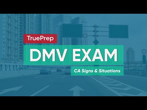 DMV Practice Test 1 CA DMV General Knowledge TruePrep