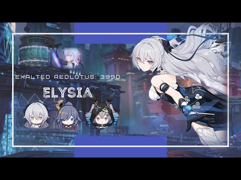 Honkai Impact 3: Exalted RL Elysia (399D) 816 pts - SW HB AE WE 2*