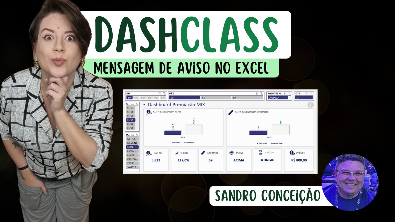 DashClass #26 - Mensagem de aviso no Excel com Sandro Conceição