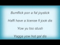 Spragga Benz - Too Stoosh Lyrics