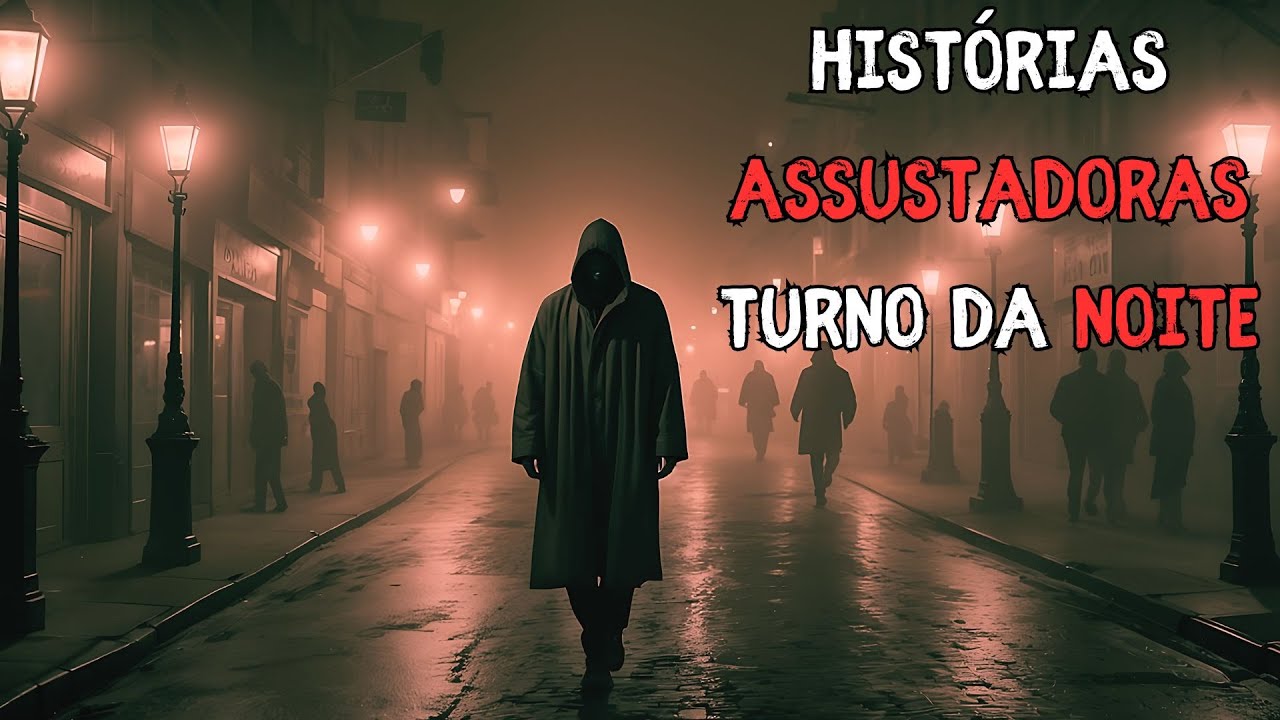 4 HISTÓRIAS ASSUSTADORES DE TERROR - TURNO DA NOITE (RELATOS REAIS DE TERROR)
