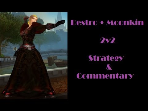 MOP Destro Warlock+Moonkin 2v2 Arena Strategy-Commentary