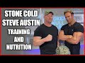 Stone Cold Steve Austin Talks Diet, Nutrition, And Training With Mike O'Hearn