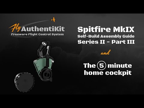 AuthentiKit Spitfire MkIX Flight Controls - Throttle Quadrant and Trim Wheel Wiring and Rig