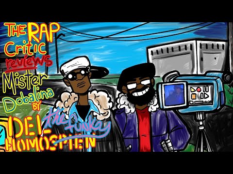 RC Reviews: Mistadobalina - Del the Funky Homosapien