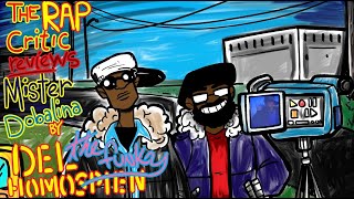 RC Reviews: Mistadobalina - Del the Funky Homosapien