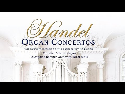 Handel: Organ Concertos Complete