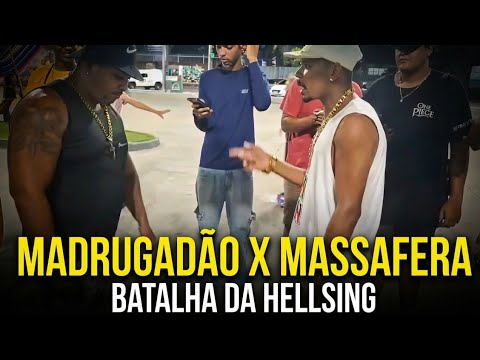 MADRUGADÃO x MASSAFERA: BATTLE OF HELLSING! HEAVY BATTLE!