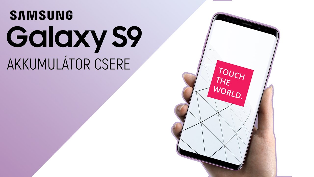 Samsung Galaxy S9 Akkumulátor csere