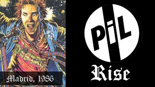 PUBLIC IMAGE LTD-Rise-(Madrid,1986)