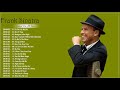 Frank Sinatra greatest hits full album - Best songs of Frank Sinatra