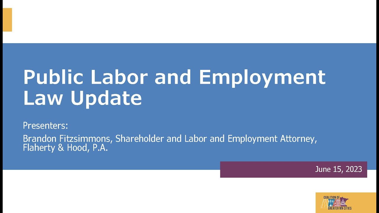 Labor Webinar: Public Labor & Employment Law Update