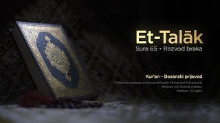 Sura Et Talak - Razvod braka | Kur’an – Bosanski prijevod