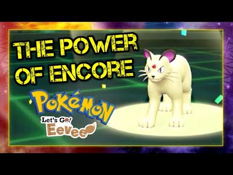 The Power of Encore - Pokemon Lets Go Pikachu and Eevee Doubles Wifi Battle