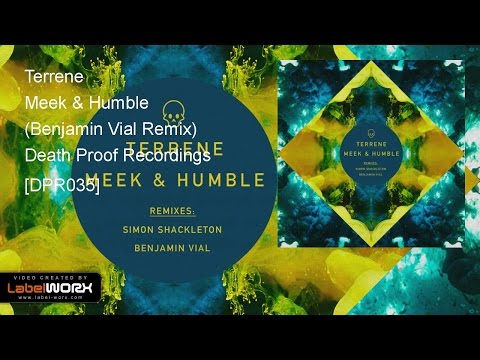 Terrene - Meek & Humble (Benjamin Vial Remix)