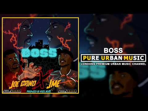 Joe Grind x JME - Boss