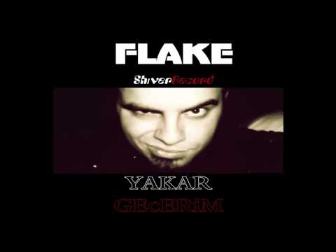 Flake - Yakar Geçerim (2012)