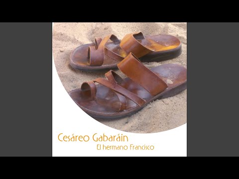 Padre Bueno, Dios Hermano - Cesáreo Gabaráin
