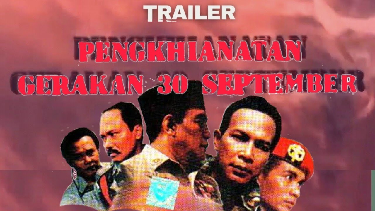 Trailer Film Pengkhianatan G30S PKI (Gestapu)