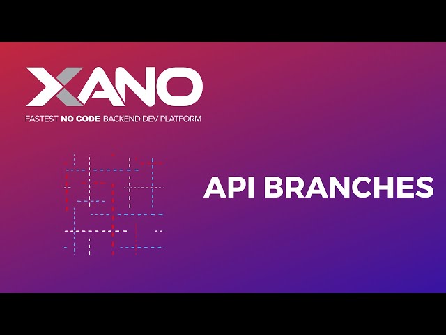 API Branches