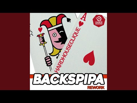 Backspipa (HardhouseClique Remix)
