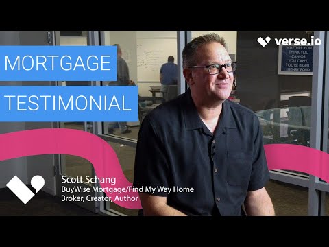 BuyWise Mortgage - Customer Success Story (Scott Schang - BuyWise Mortgage)