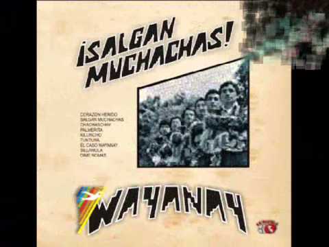 WAYANAY - Salgan muchachas - SILLAMULA