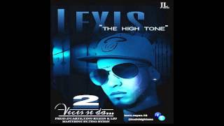 Lexis The High Tone - 2 Veces Se Da (Prod by. Duarte, Tino)