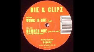 Dj Die &amp; Clipz - Number One (Roni Size VIP)