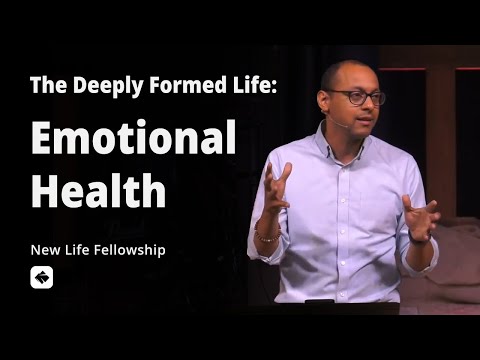 Emotional Health | The Deeply Formed Life | Pastor Rich Villodas