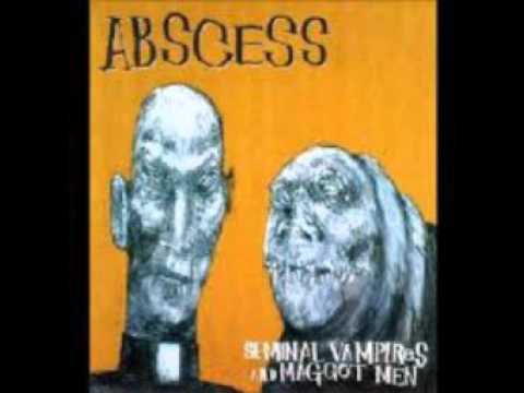 Abscess - Naked Freak Show