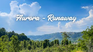 AURORA - Runaway (Nature)