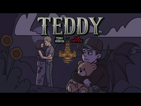 TEDDY🧸 - Tony Herrera 