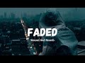 Faded Slowed Reverb English Lofi Song Channel