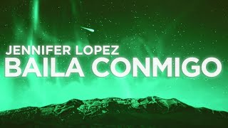 Jennifer Lopez - Baila Conmigo (Lyrics) | Nabis Lyrics