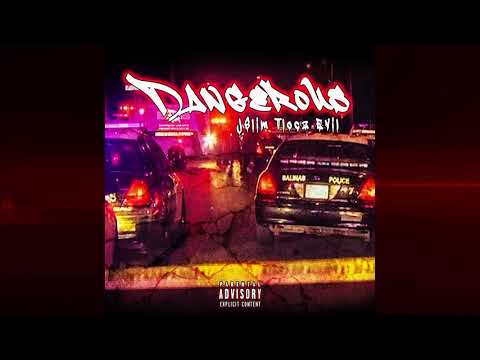 Dangerous - JSlim - TLocz - Evil