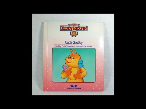 Teddy Ruxpin - Book 30 - Uncle Grubby