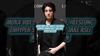 Download lagu Heeseung Enhypen sampai sekaget itu pas tahu Jake asli Korea Selatan. #jake #heeseung #enhypen mp3