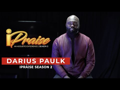 iPraise Live Season 2 Ep.1 - Darius Paulk