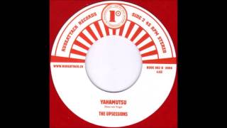the Upsessions - Yahamutsu