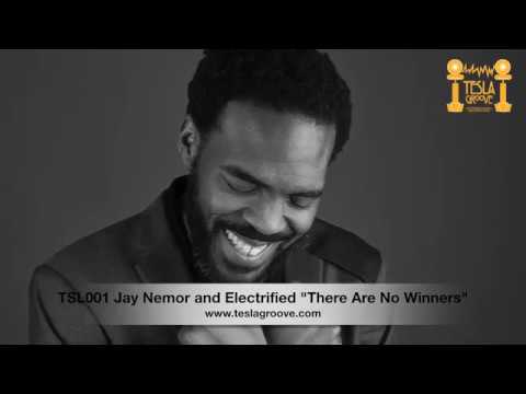 TSL001 Jay Nemor and Electrified "There Are No Winners"
