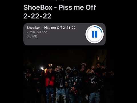 ShoeBox Baby - Piss Me Off Snippet (OG Version)