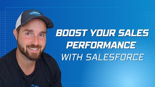 Boost Your Sales Performance with Salesforce